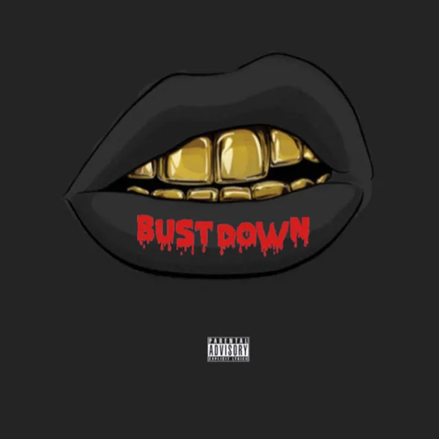 Bustdown