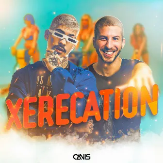 Xerecation by DJ Nardini