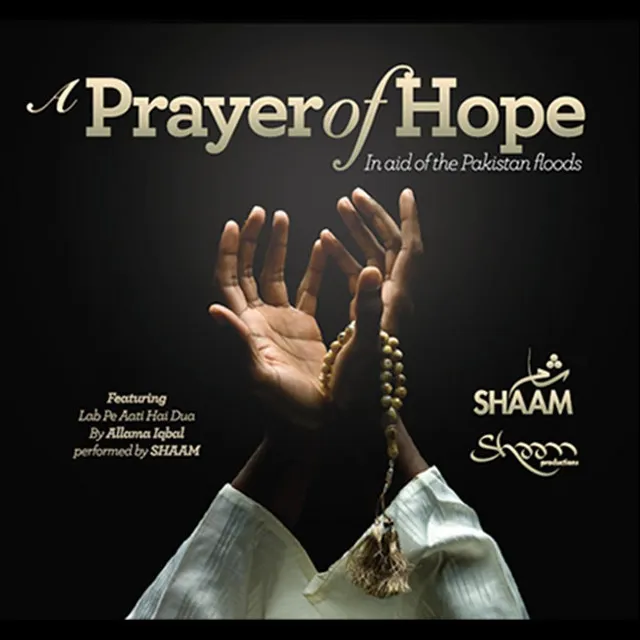 A Prayer of Hope (feat. Lab Pe Aati Hai Dua) - Single