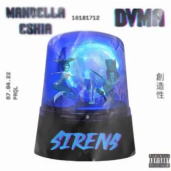 SIRENS by DVMA