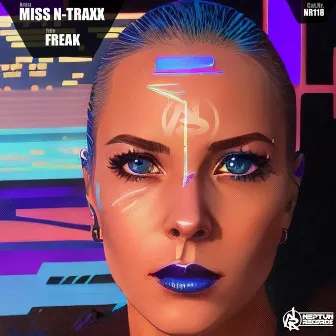 Freak by Miss N-Traxx