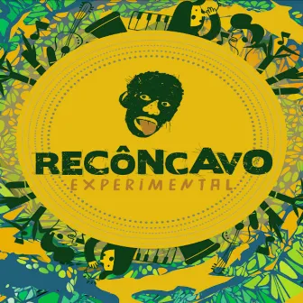 Recôncavo Experimental by Recôncavo Experimental