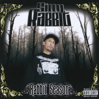 Rabbit Season by Silly Rabbit