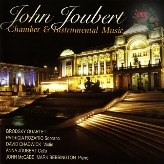 Joubert: Chamber & Instrumental Music by John Joubert