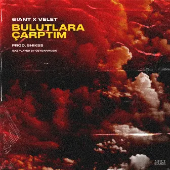 Bulutlara Çarptım by Velet