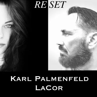 Reset by Karl Palmenfeld