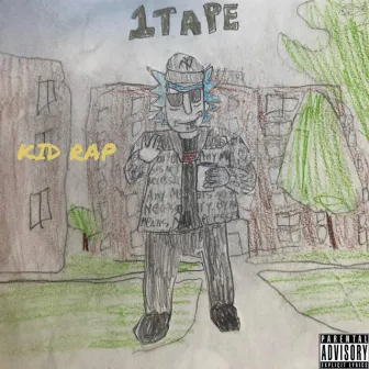 1Tape by Kid Rap