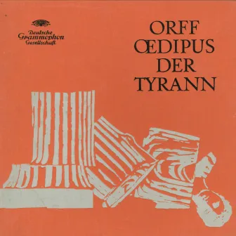 Orff: Oedipus der Tyrann by Hans Günter Nöcker