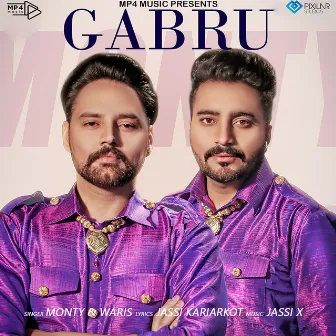 Gabru by Monty