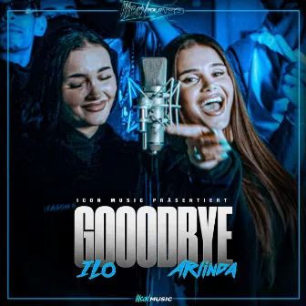 Goodbye by Arlinda