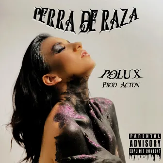 Perra de Raza by Polux