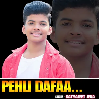 Pehli Dafa by Satyajeet Jena