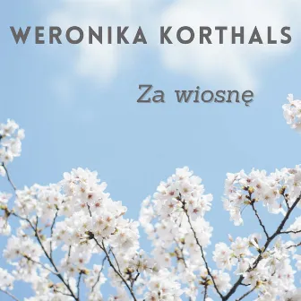 Za wiosnę by Weronika Korthals