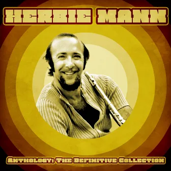 Anthology: The Definitive Collection (Remastered) by Herbie Mann