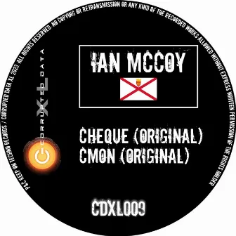 Cheque / Cmon by Ian McCoy