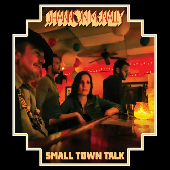 Small Town Talk by Shannon McNally