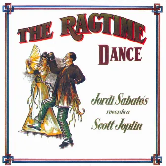 The Ragtime Dance. Recorda a Scott Joplin by Jordi Sabatés