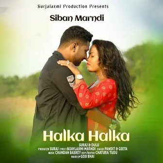 Halka Halka by Pandit