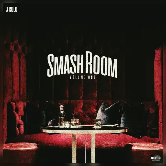 The Smash Room, Vol. 1 by J Rolo