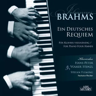 Brahms: Ein Deutsches Requiem by Volker Stenzl