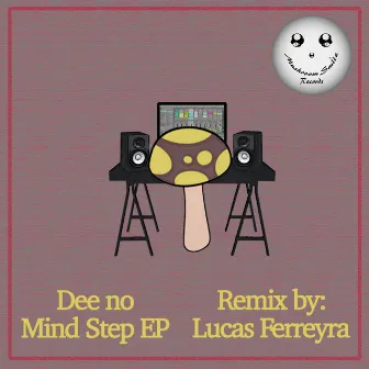 Mind Step EP by Deeno