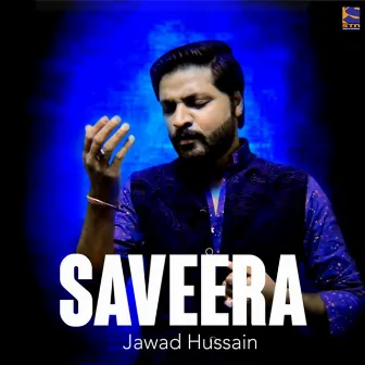 Saveera by Jawad Hussain