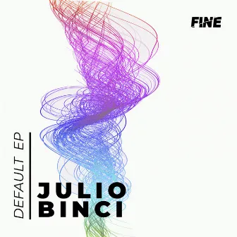 Default EP by Julio Binci