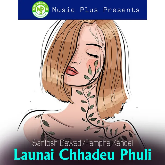 Launai Chhadeu Phuli