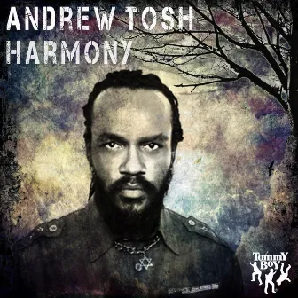 Harmony by Andrew Tosh