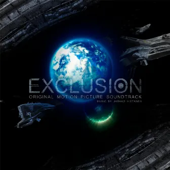 Exclusion (Original Motion Picture Soundtrack) by Jarkko Hietanen