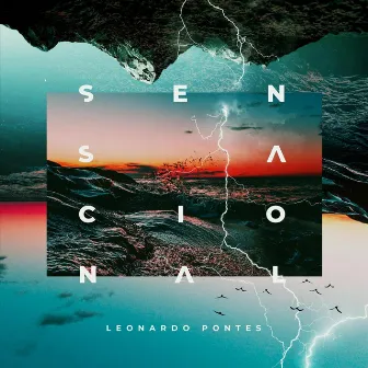 Sensacional by Leonardo Pontes