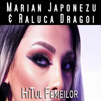 Hitul femeilor by Marian Japonezu