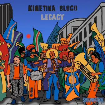 Legacy by Kinetika Bloco