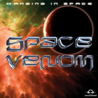 Hanging in Space by Space Venom