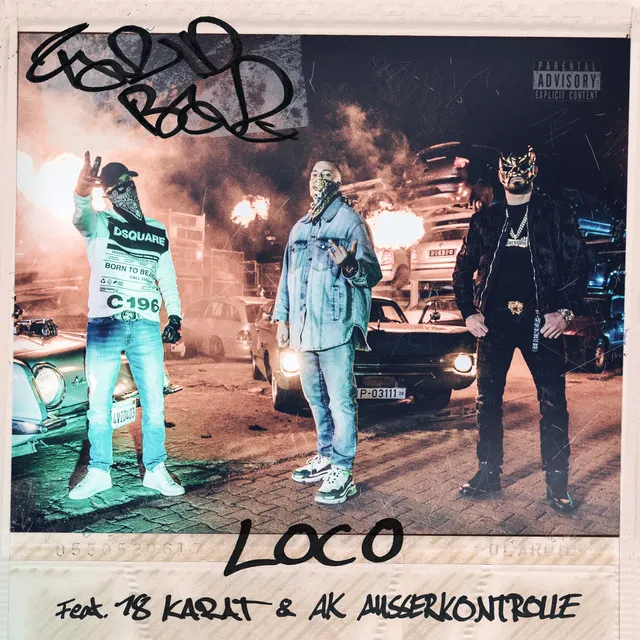 LOCO (feat. 18 Karat & AK Ausserkontrolle)