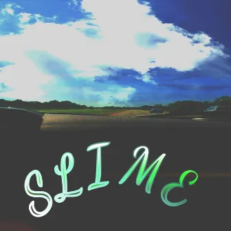 Slime by EmmV