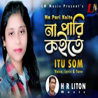 Na Pari Koitey by Itu Som