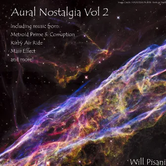 Aural Nostalgia, Vol. 2 by Will Pisani