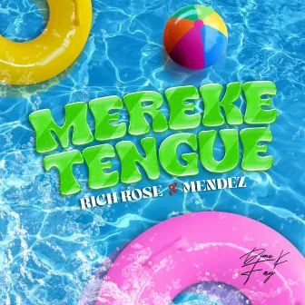 Mereketengue by Rich Rose