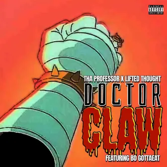 Doctor Claw by Lifted Thought