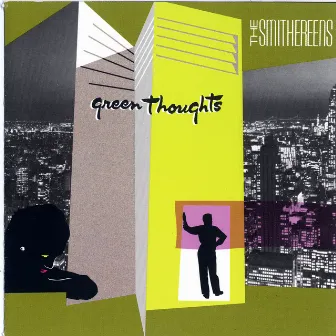 Green Thoughts by The Smithereens