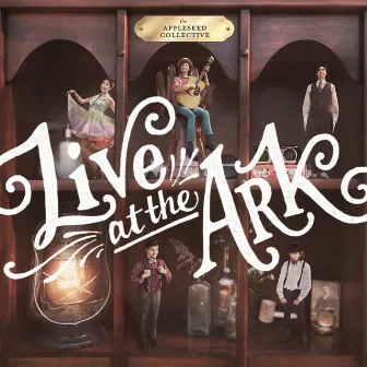 Live At the Ark by The Appleseed Collective