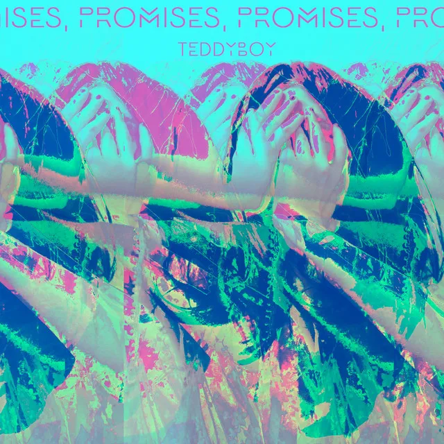 Promises, Promises