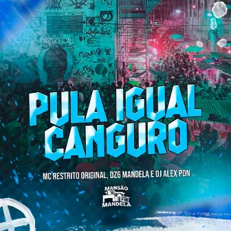 Pula Igual Canguro by DJ Alex PDN