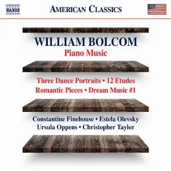 Bolcom: Music for Solo Piano by William Bolcom