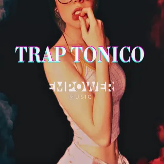 Trap Tonico by J'Restrepo