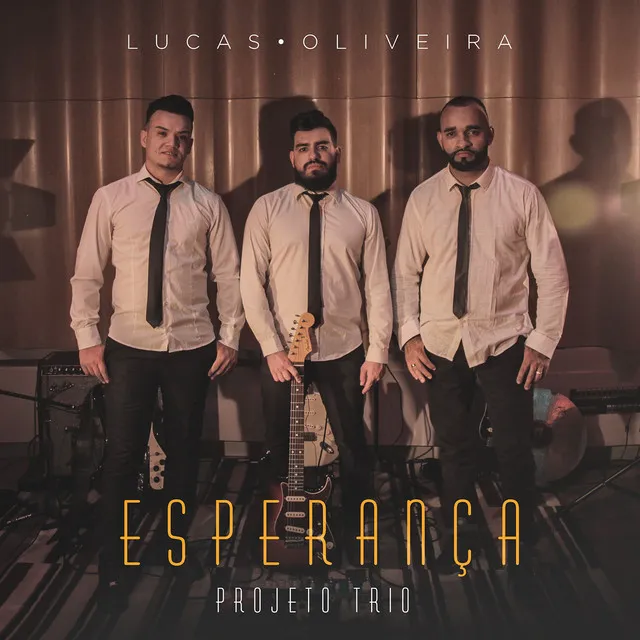 Esperança: Projeto Trio