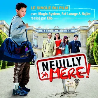 Neuilly sa mère by Najim