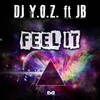 Feel It by JB