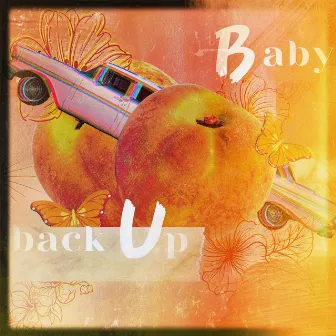 BABY BACK UP by Doctor Beau